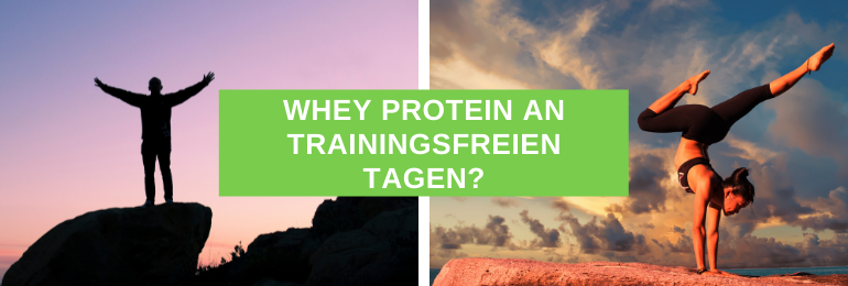 Whey Protein an trainingsfreien Tagen?