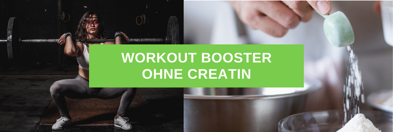 Workout Booster ohne Creatin Test