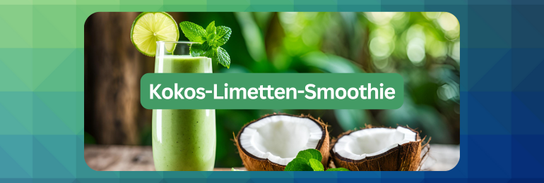 Kokos-Limetten-Smoothie