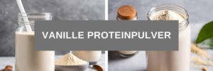 bestes Vanille Proteinpulver