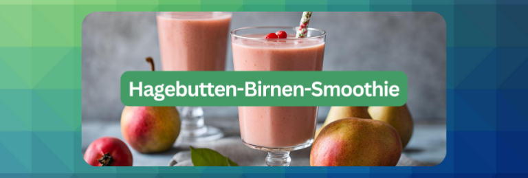 Hagebutten-Birnen-Smoothie